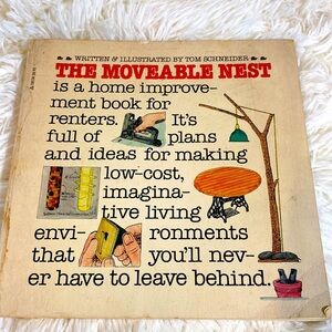 THE MOVEABLE NEST RENTER’S HOME IMPROVEMENT - VINTAGE Tom Schneider PB G…